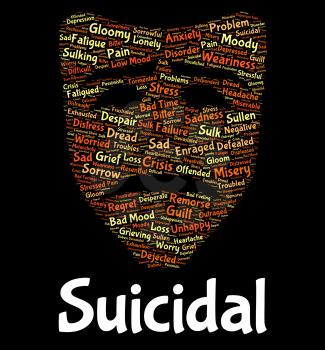Suicidal Word Indicating Attempted Suicide And Deadly