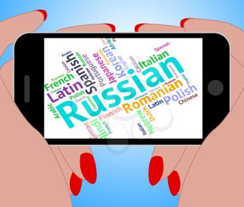 Russian Language Indicating Lingo Speech And Communication