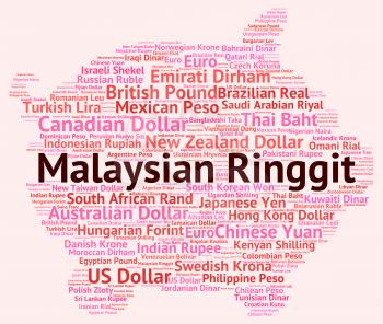 Malaysian Ringgit Indicating Foreign Exchange And Words