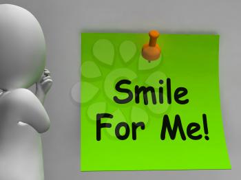 Smile For Me Note Meaning Be Happy Cheerful