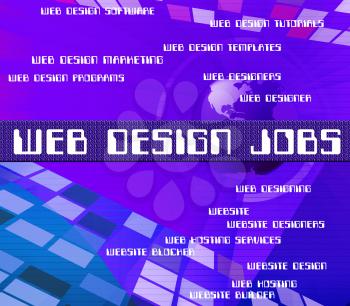 Web Design Jobs Meaning Websites Network And Words