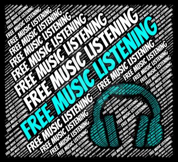 Free Music Listening Indicating For Nothing And Sound