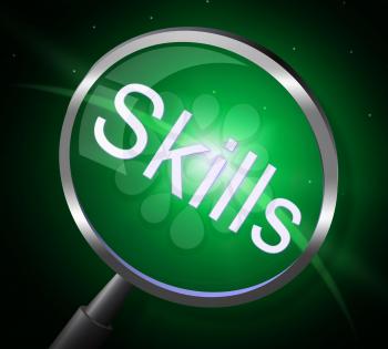 Skills Magnifier Meaning Expertise Aptitudes And Skilful