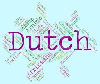 Dutch Language Representing Translator Dialect And Netherlands