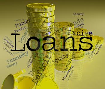 Loans Word Showing Funding Loaning And Credit
