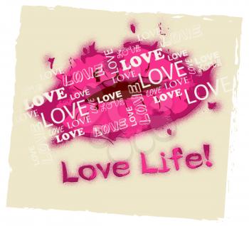 Love Life Lips Meaning Happy Positive And Passionate