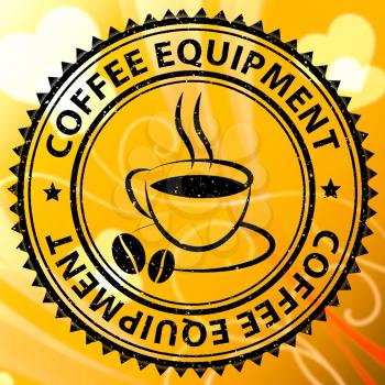 Coffee Equipment Stamp Meaning Cafe Machines Or Maker