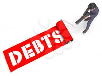 Debts Paint Roller Represents Bad Debt 3d Rendering