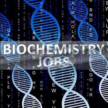 Biochemistry Jobs Helix Means Biotech Profession 3d Illustration