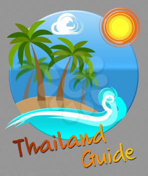 Thailand Guide Beach And Sea Means Asian Tourist Guidebook Holiday