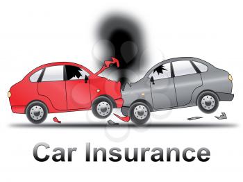 Car Insurance Crash Shows Auto Policy 3d Illustration