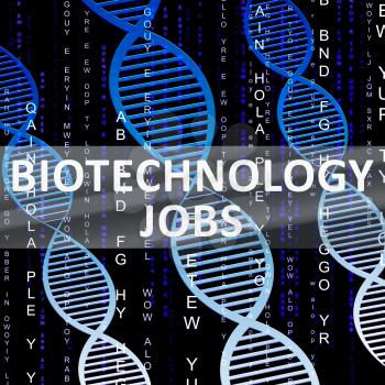 Biotechnology Jobs Helix Shows Biotech Profession 3d Illustration
