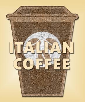 Italian Coffee Cup Meaning Italy Drinks And Beverages