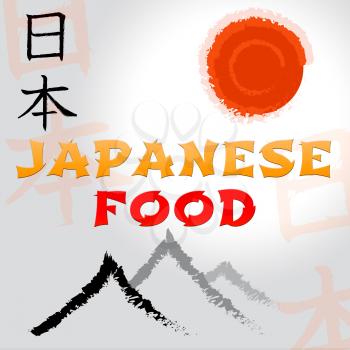 Japanese Food Mountain And Sun Symbols Shows Japan Cuisine And Dinner