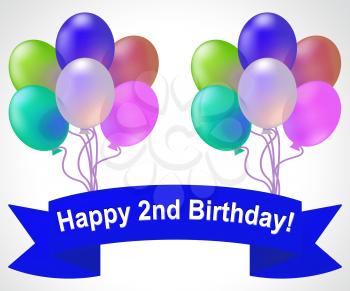 Happy Second Birthday Balloons Meaning Congratulation Celebration 3d Illustration