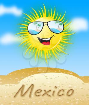 Mexico Sun With Glasses Smiling Meaning Sunny 3d Illustration