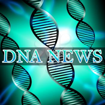 Dna News Helix Shows Biotechnology Media 3d Illustration