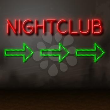 Nightclub Neon Sign Directs To Dancing And Nightlife
