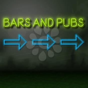 Bars And Pubs Neon Sign Directs To Night Scene