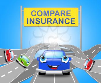 Compare Insurance Sign Over Motorways Shows Car Policy 3d Illustration