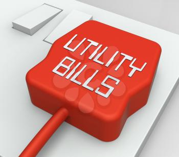 Utility Bills Plug In Socket Shows Electric Invoices 3d Rendering
