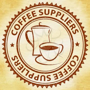 Coffee Suppliers Stamp Shows Product Supply Or Supplier