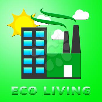 Eco Living Factory Representing Green Life 3d Illustration