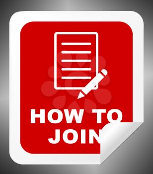 How To Join Icon Shows Membership Registration 3d Illustration