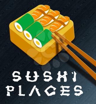 Sushi Places Assortment Showing Japan Cuisine 3d Illustration