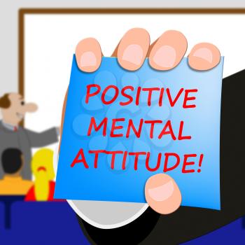 Positive Mental Attitude Meaning Optimism 3d Illustration