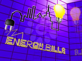 Energy Bills Lightbulb Showing Electric Power 3d Illustration