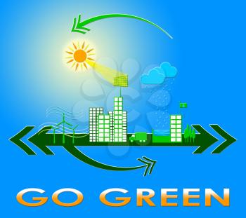 Go Green Town Shows Ecology Friendly 3d Illustration