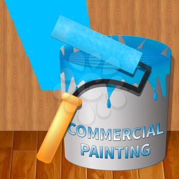 Commercial Painting Paint Means Business Painter 3d Illustration