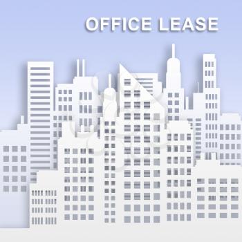 Office Lease Skyscrapers Represents Office Property Buildings 3d Illustration