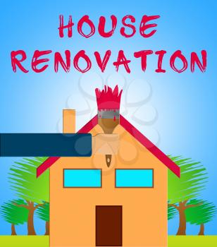 House Renovation Paintbrush Means Home Improvement 3d Illustration