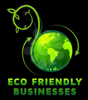 Eco Friendly Businesses Showing Ecological Comapny 3d Illustration