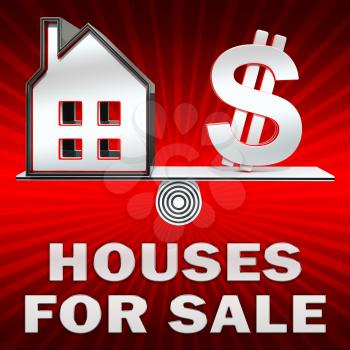 Houses For Sale Dollar Sign Displays Sell House 3d Illustration