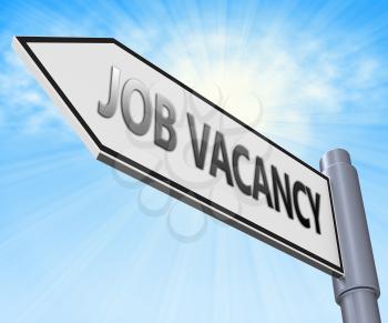 Job Vacancy Road Sign Means Work Employment 3d Illustration
