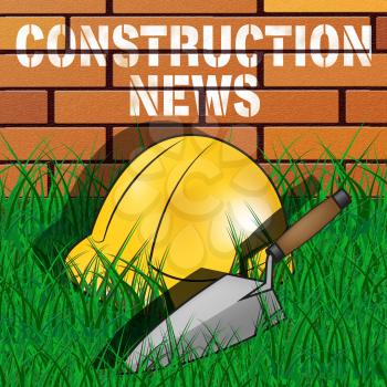 Construction News Builders Hat Wall Means Information 3d Illustration