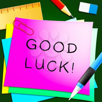 Good Luck Message Representing Fortune 3d Illustration