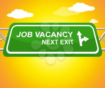 Job Vacancy Sign Means Work Application 3d Illustration