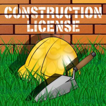Construction License Builders Hat Represents Building Qualification 3d Illustration