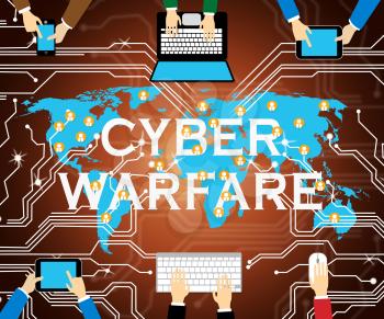 Cyber Warfare Hacking Attack Threat 2d Illustration Shows Government Internet Surveillance Or Secret Online Targeting