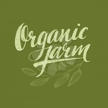 Organic Farm Modern brush lettering. Vector illustration EPS10