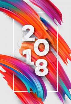 2018 New Year on the background of a colorful brushstroke oil or acrylic paint design element for presentations, flyers, leaflets, postcards and posters. Vector illustration EPS10