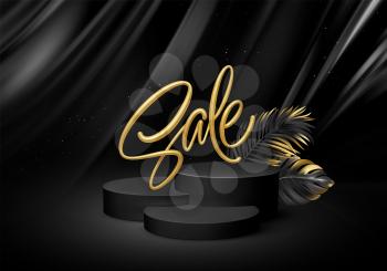 3d realistic black pedestal on a black silk background with golden Sale lettering and palm leaves. Empty space design luxury mockup scene for product. Vector illustration EPS10