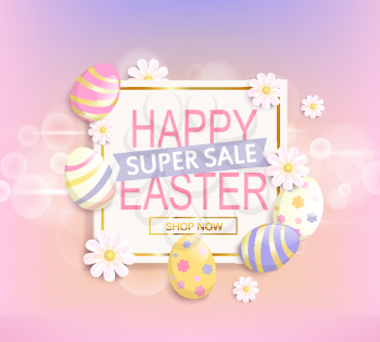 The frame with eggs and flowers and Happy Easter super sale text in it vector illustration. 