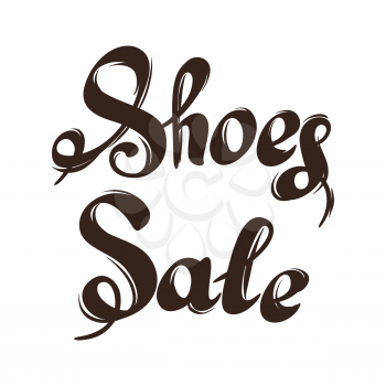 Lettering sale shoes. Hand drawn advertising illustration.