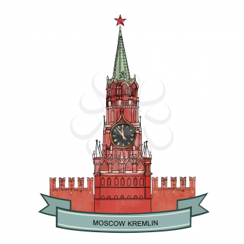 Spasskaya tower, Red Square, Kremlin, Moscow, Russia. Moscow City Label. Travel icon vector hand drawn illustration.