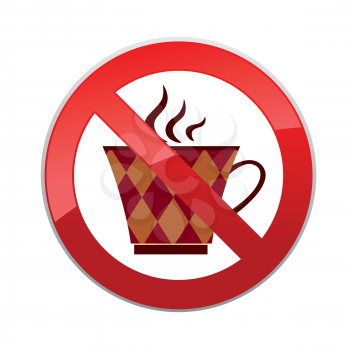 Drinks are not allowed. No coffee cup icon. Hot drinks symbol. Take away or take-out tea beverage sign.